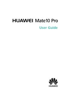 Huawei Mate 10 Pro manual. Camera Instructions.